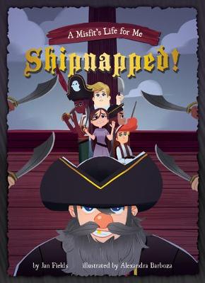 Book 3: Shipnapped!