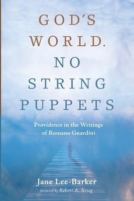 God's World. No String Puppets