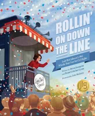 Rollin' on Down the Line