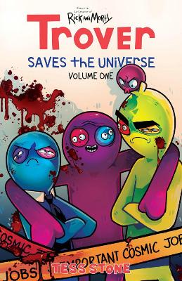 Trover Saves The Universe, Volume 1