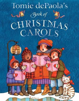 Tomie Depaola's Book of Christmas Carols