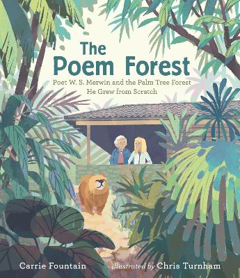 Poem Forest: Poet W. S. Merwin and the Palm Tree Forest He Grew from Scratch