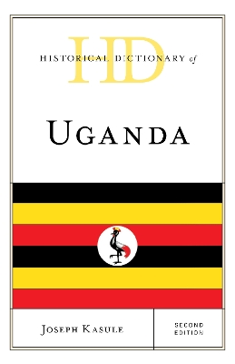 Historical Dictionary of Uganda