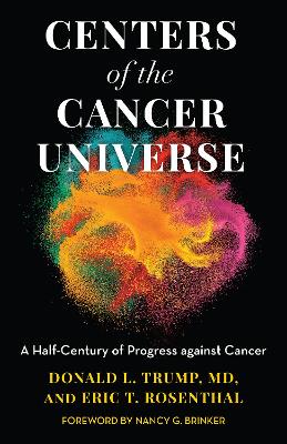 Centers of the Cancer Universe