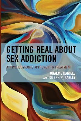 Getting Real about Sex Addiction