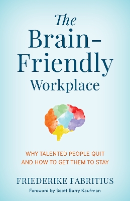 The Brain-Friendly Workplace