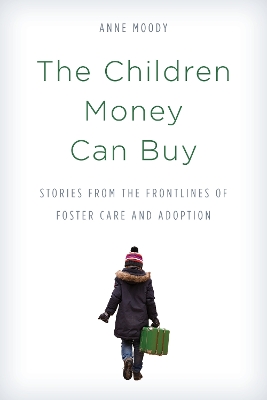 The Children Money Can Buy