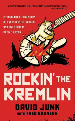 Rockin' the Kremlin