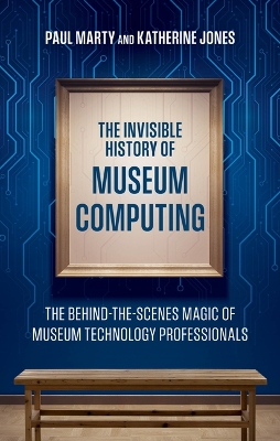 The Invisible History of Museum Computing