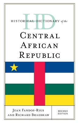 Historical Dictionary of the Central African Republic