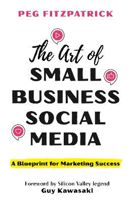 Art of Small Business Social Media