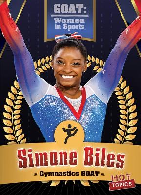 Simone Biles: Gymnastics Goat
