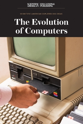 The Evolution of Computers