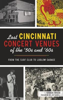 Lost Cincinnati Concert Venues of the '50s and '60s