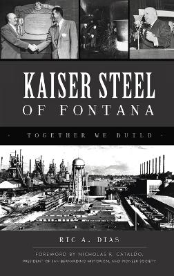 Kaiser Steel of Fontana