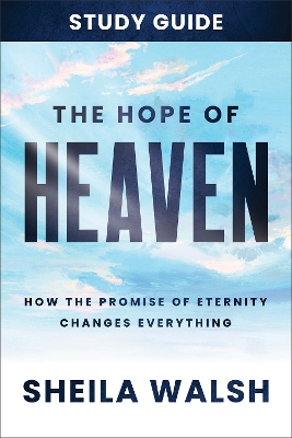 Hope of Heaven Study Guide