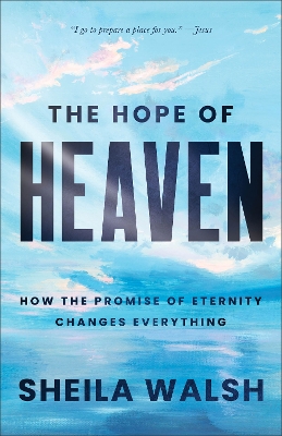 The Hope of Heaven