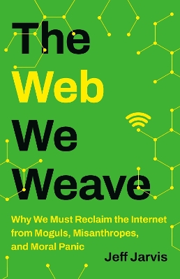 The The Web We Weave