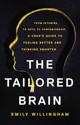 Tailored Brain