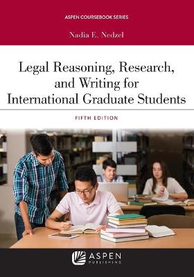 Legal Reasoning, Research, and Writing for International Graduate Students