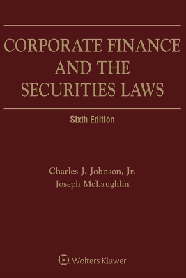 Corporate Finance and the Securities Laws