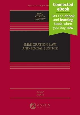 Immigration Law and Social Justice