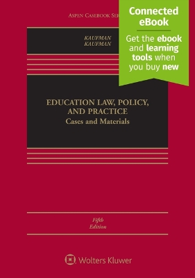 Education Law, Policy, and Practice