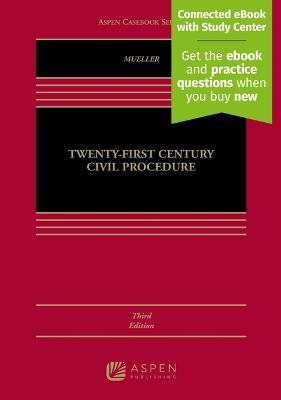 Twenty-First Century Civil Procedure