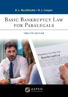 Basic Bankruptcy Law for Paralegals