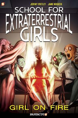 School for Extraterrestrial Girls #1