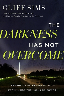 The Darkness Has Not Overcome