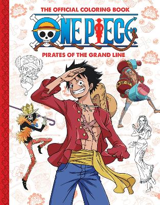 Official One Piece Coloring Book #2: Pirates of the Grand Line