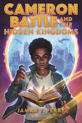 Cameron Battle and the Hidden Kingdoms