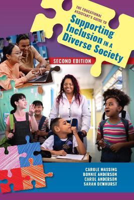 Educational Assistant's Guide to Supporting Inclusion in a Diverse Society