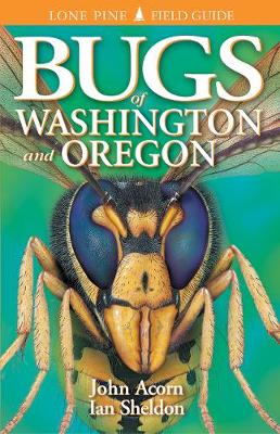 Bugs of Washington and Oregon