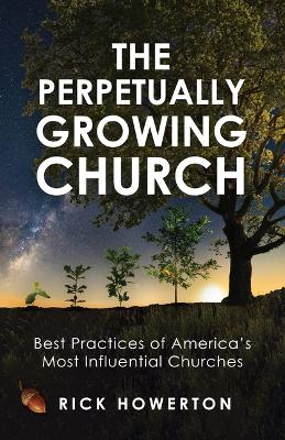 Perpetually Growing Church