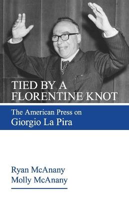 Tied by a Florentine Knot