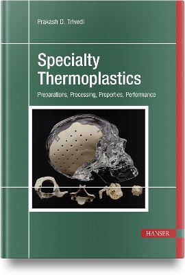 Specialty Thermoplastics