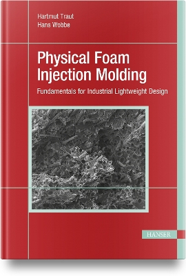 Physical Foam Injection Molding
