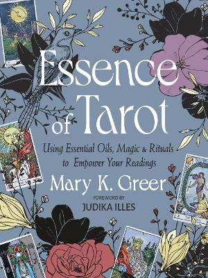 The Essence of Tarot