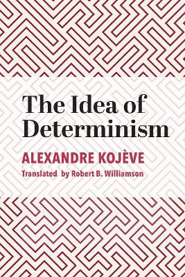 Idea of Determinism