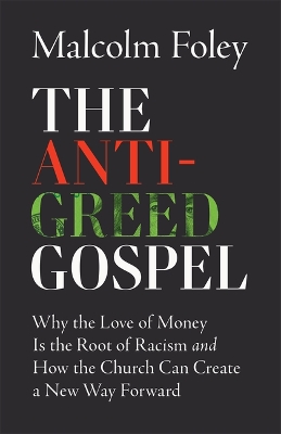 Anti-Greed Gospel