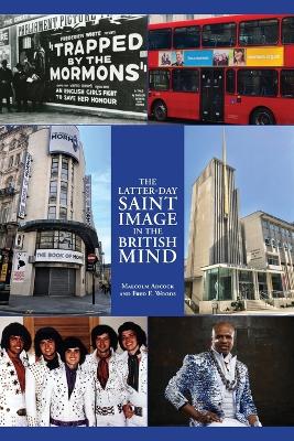 Latter-day Saint Image in the British Mind