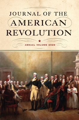 Journal of the American Revolution 2020
