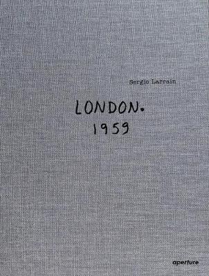 Sergio Larrain: London