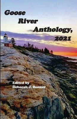 Goose River Anthology, 2021