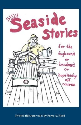 Silly Seaside Stories
