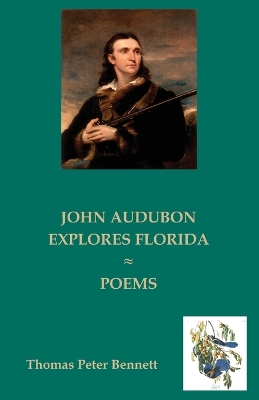 John Audubon Explores Florida