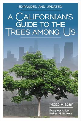 Californian's Guide to the Trees among Us