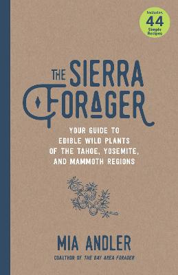 The Sierra Forager